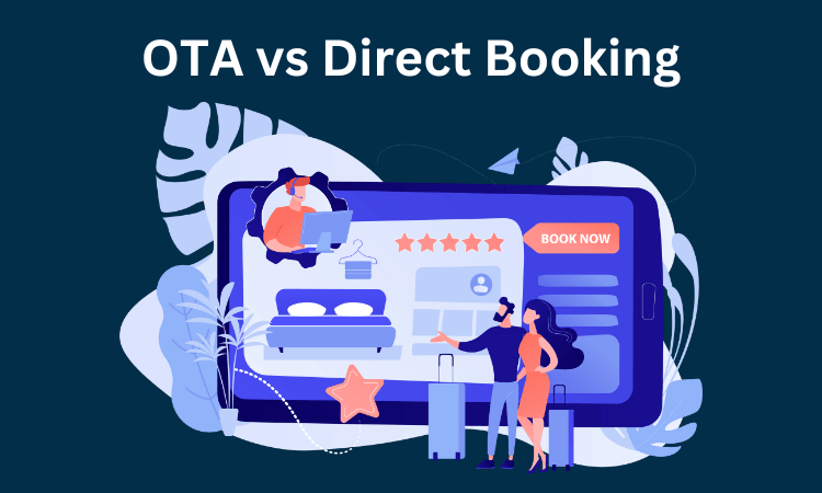 OTA Vs Direct Bookings,